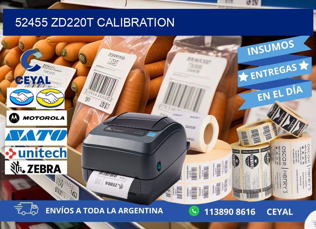 52455 ZD220t Calibration