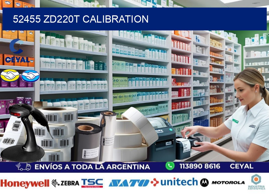 52455 ZD220t Calibration