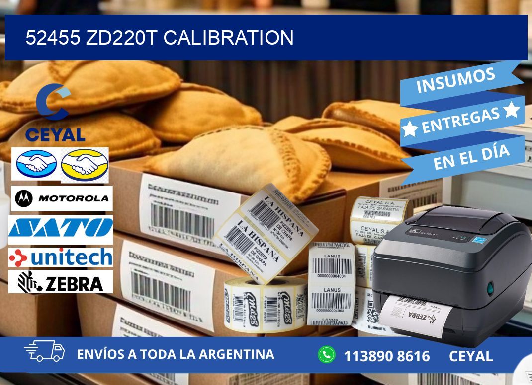 52455 ZD220t Calibration