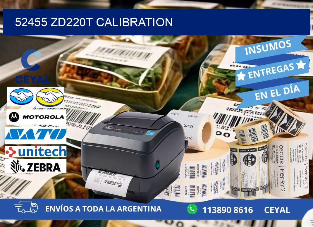 52455 ZD220t Calibration