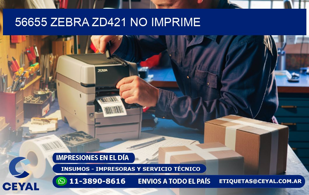 56655 Zebra ZD421 no imprime