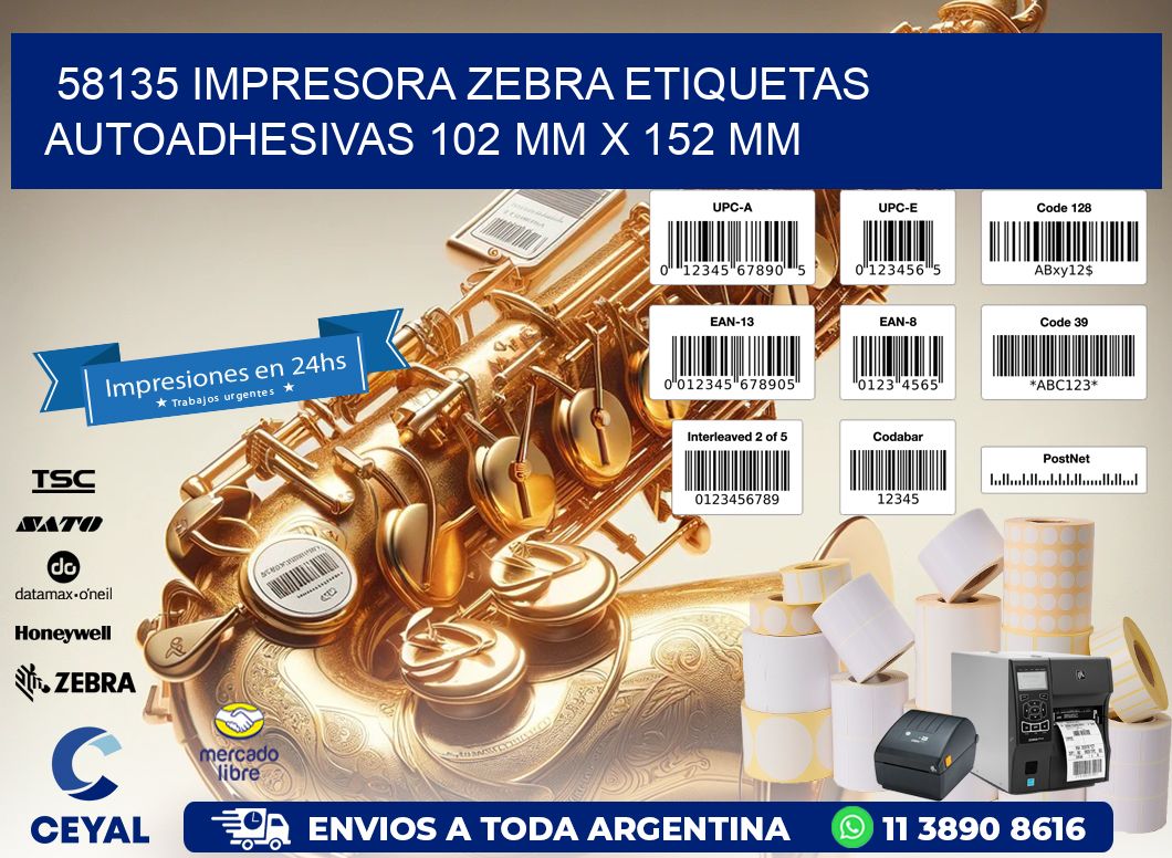 58135 impresora zebra etiquetas autoadhesivas 102 mm x 152 mm