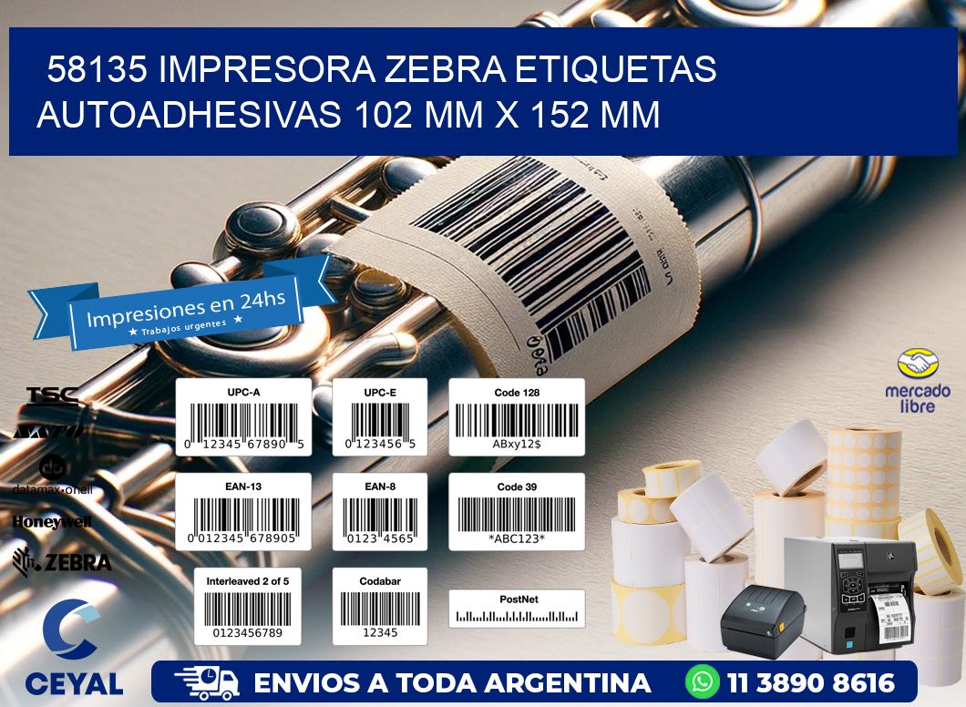 58135 impresora zebra etiquetas autoadhesivas 102 mm x 152 mm