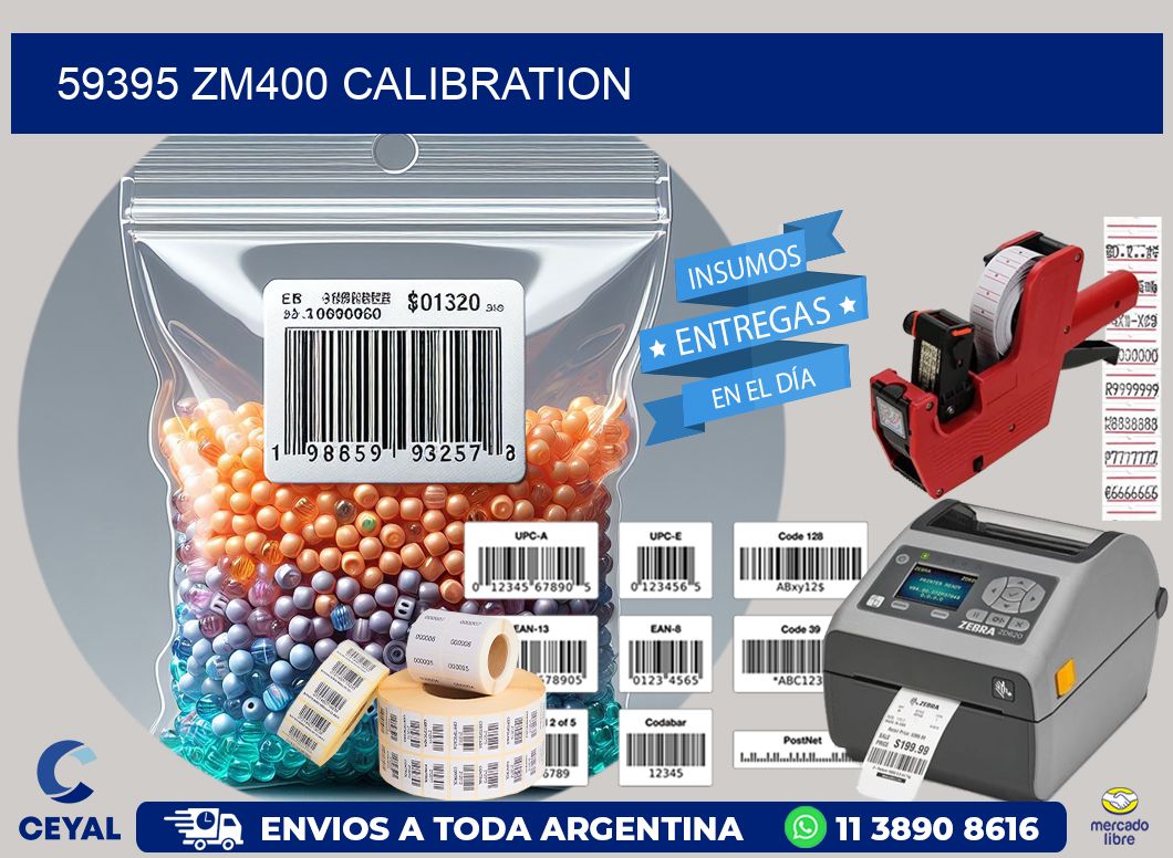 59395 ZM400 Calibration