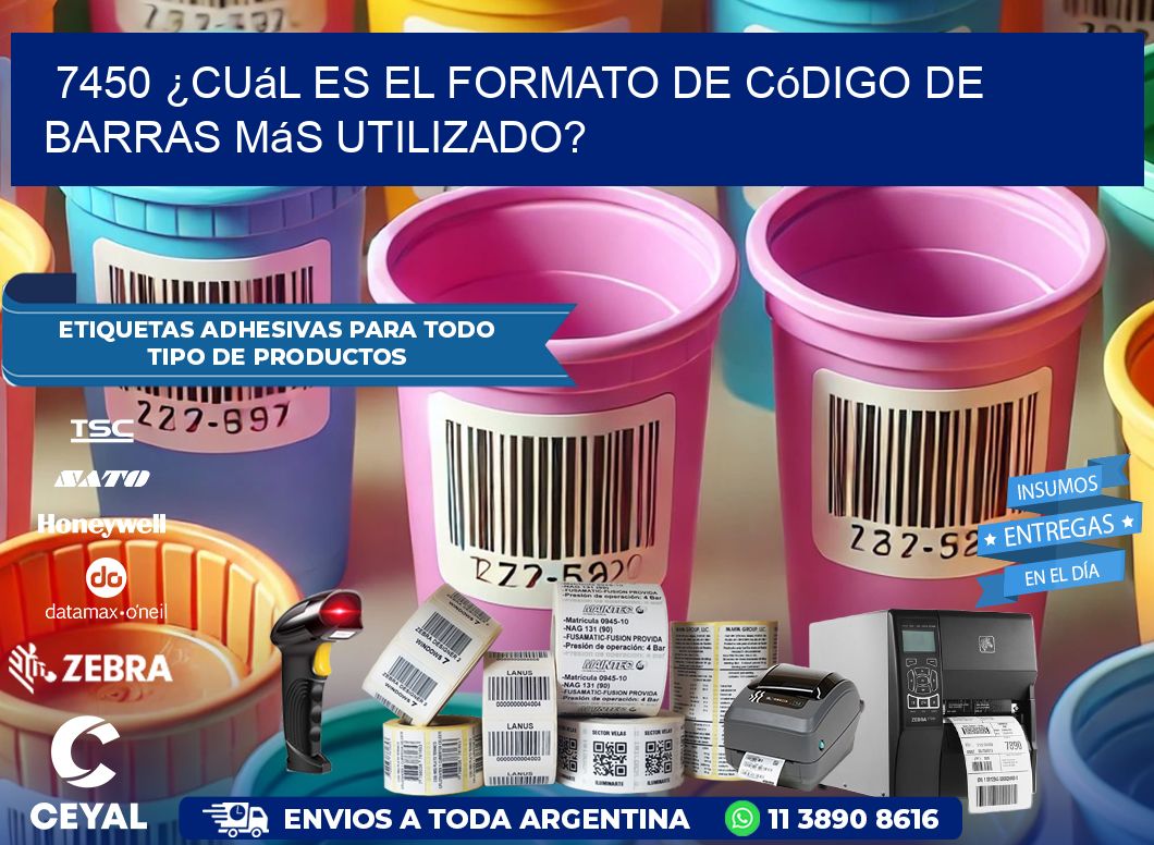 7450 ¿Cuál es el formato de código de barras más utilizado?