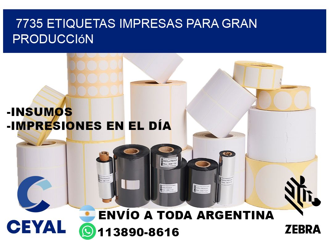 7735 Etiquetas impresas para gran producción