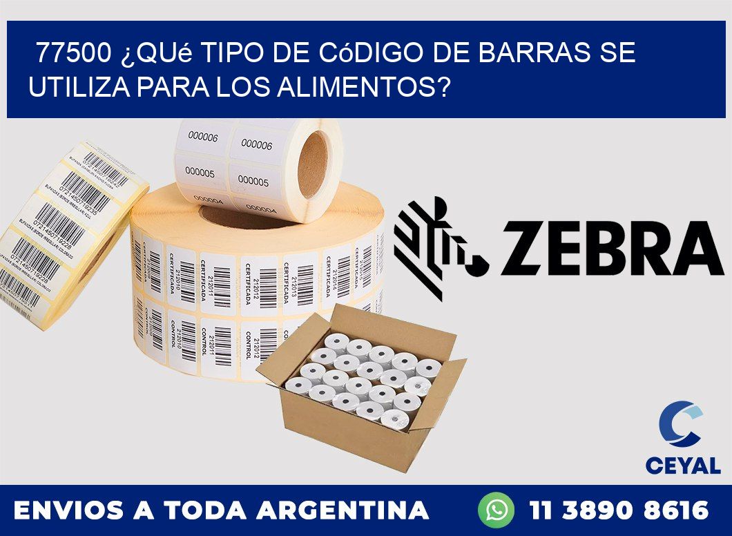 77500 ¿Qué tipo de código de barras se utiliza para los alimentos?