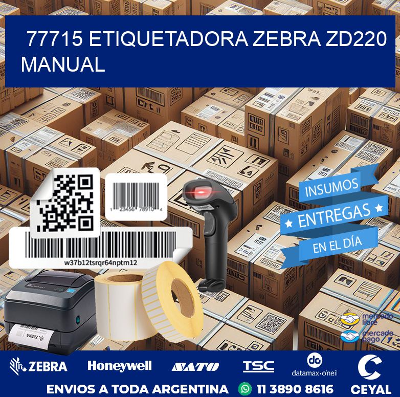 77715 Etiquetadora Zebra ZD220 manual