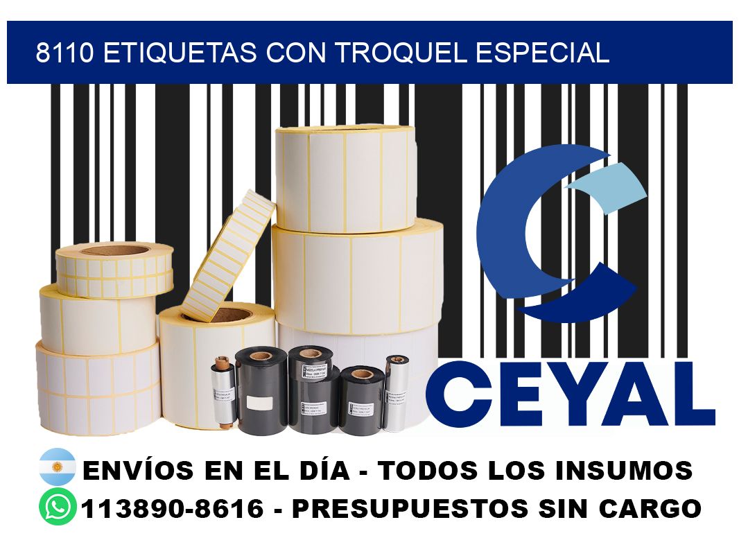 8110 Etiquetas con troquel especial