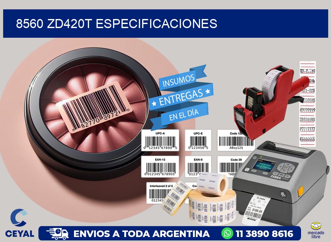 8560 ZD420t especificaciones
