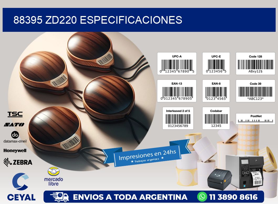 88395 ZD220 especificaciones