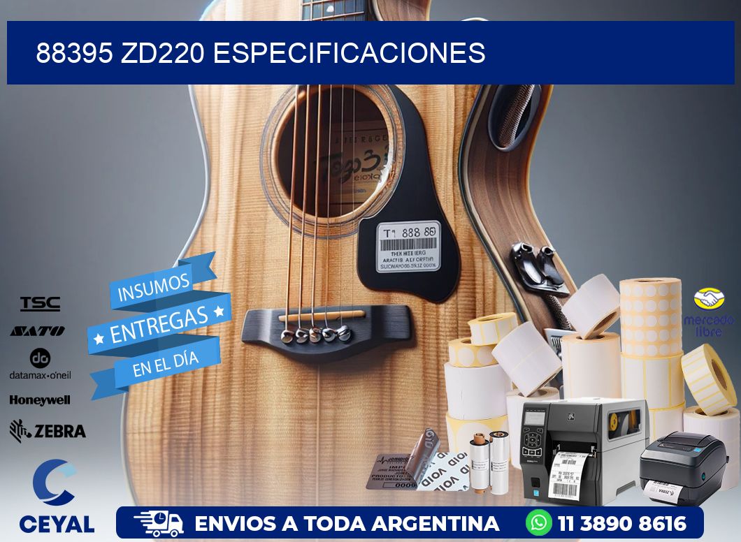 88395 ZD220 especificaciones