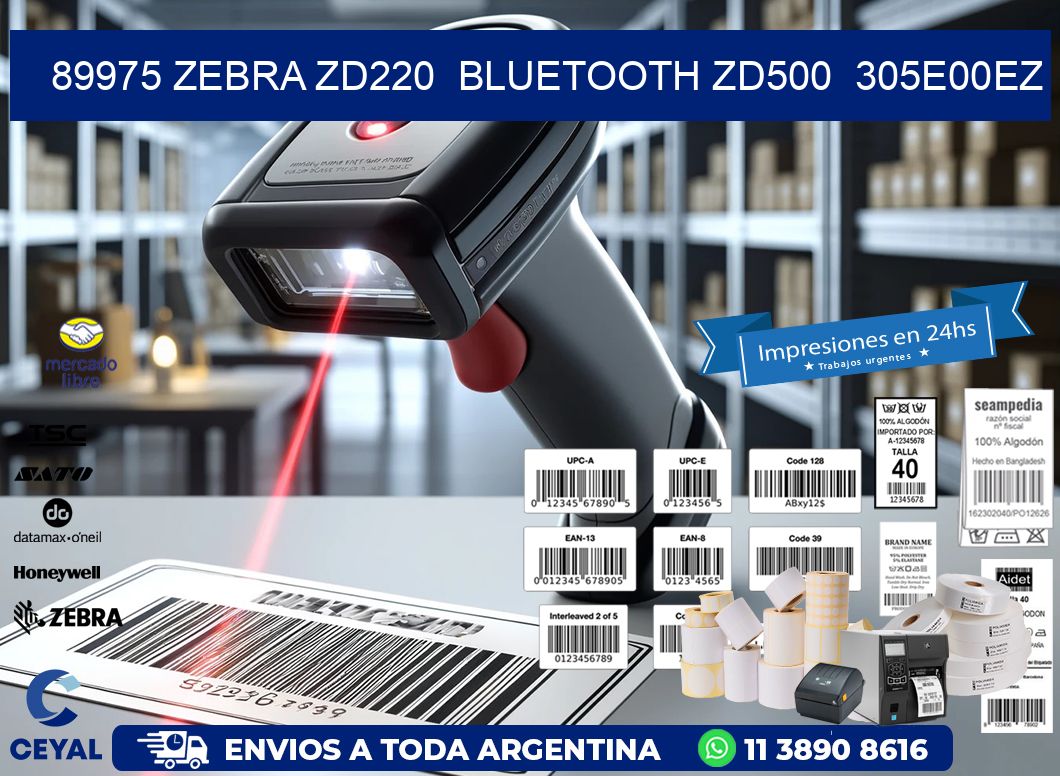 89975 Zebra ZD220  Bluetooth ZD500  305E00EZ