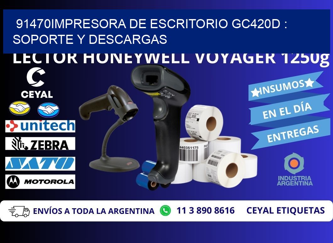 91470impresora de escritorio GC420d : Soporte y descargas