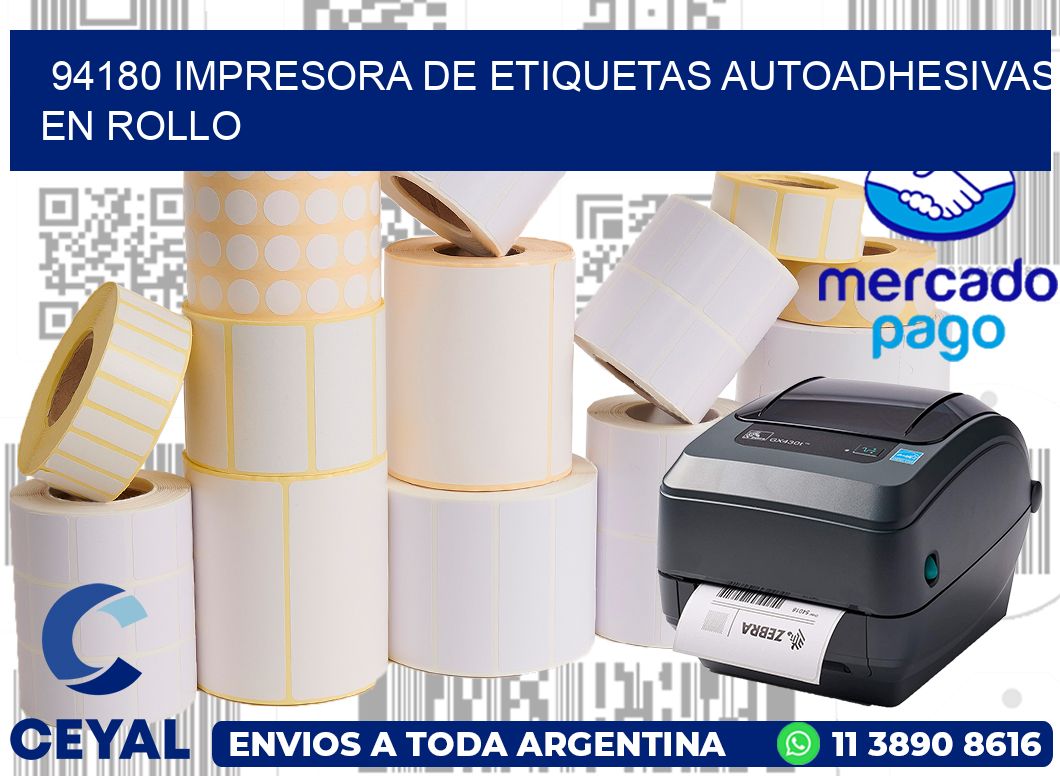 94180 impresora de etiquetas autoadhesivas en rollo