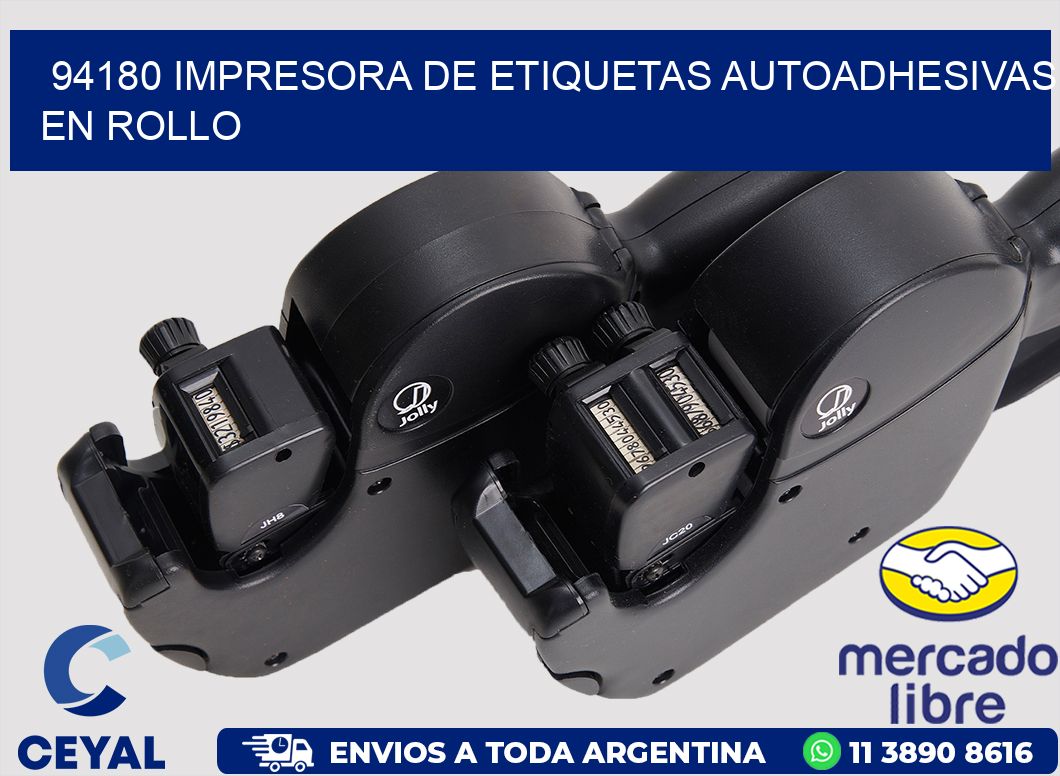 94180 impresora de etiquetas autoadhesivas en rollo