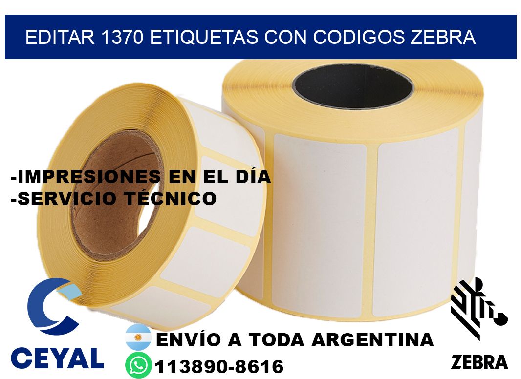 EDITAR 1370 ETIQUETAS CON CODIGOS ZEBRA