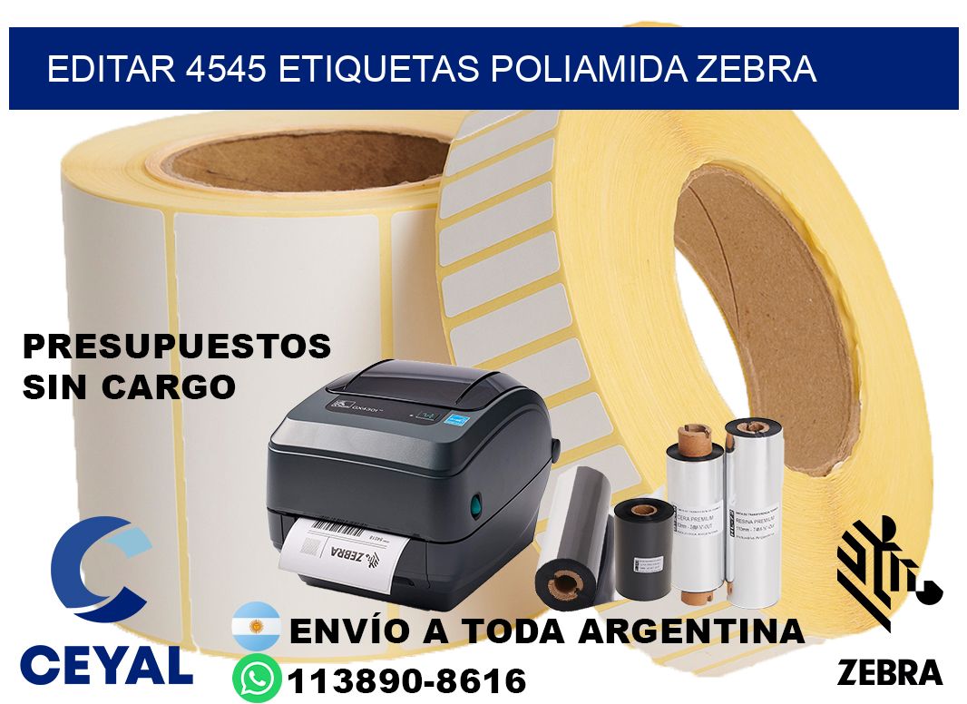 EDITAR 4545 ETIQUETAS POLIAMIDA ZEBRA