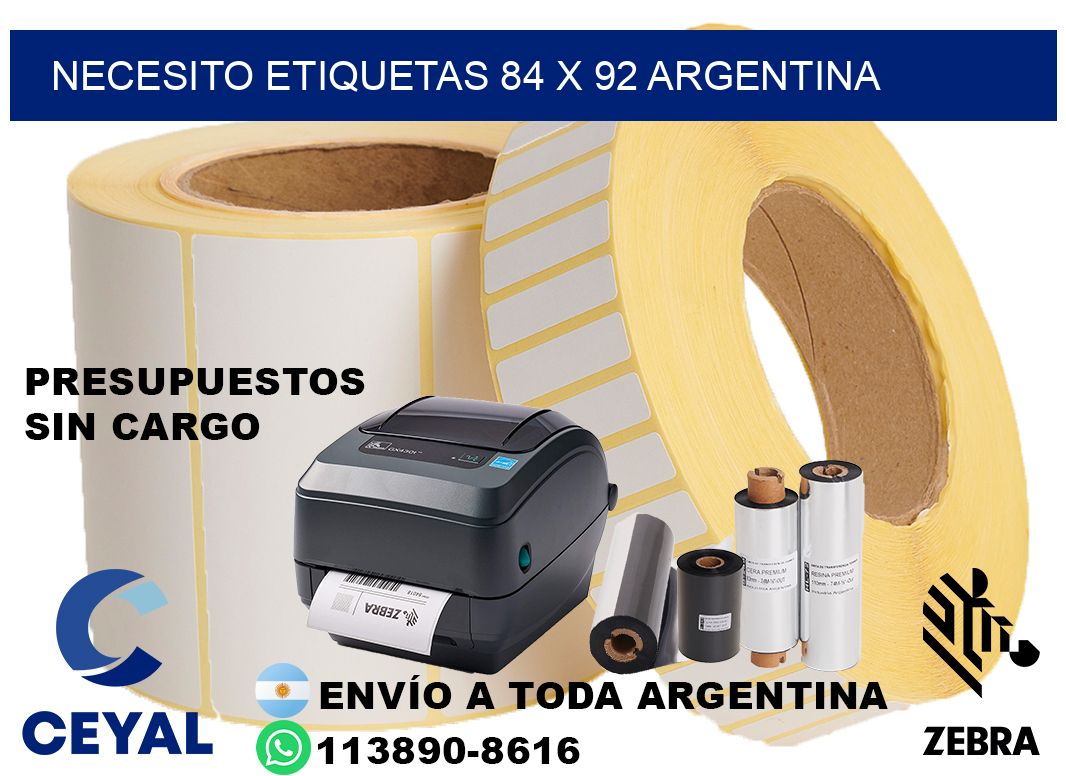 Necesito etiquetas 84 x 92 argentina