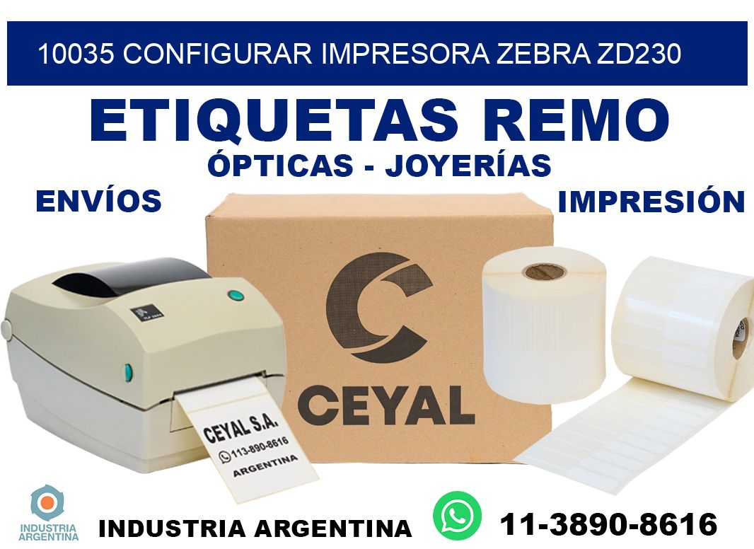 10035 configurar impresora zebra zd230