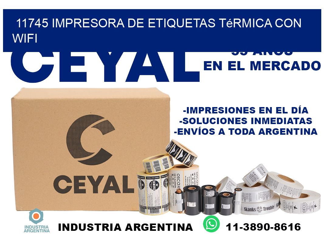 11745 impresora de etiquetas térmica con wifi