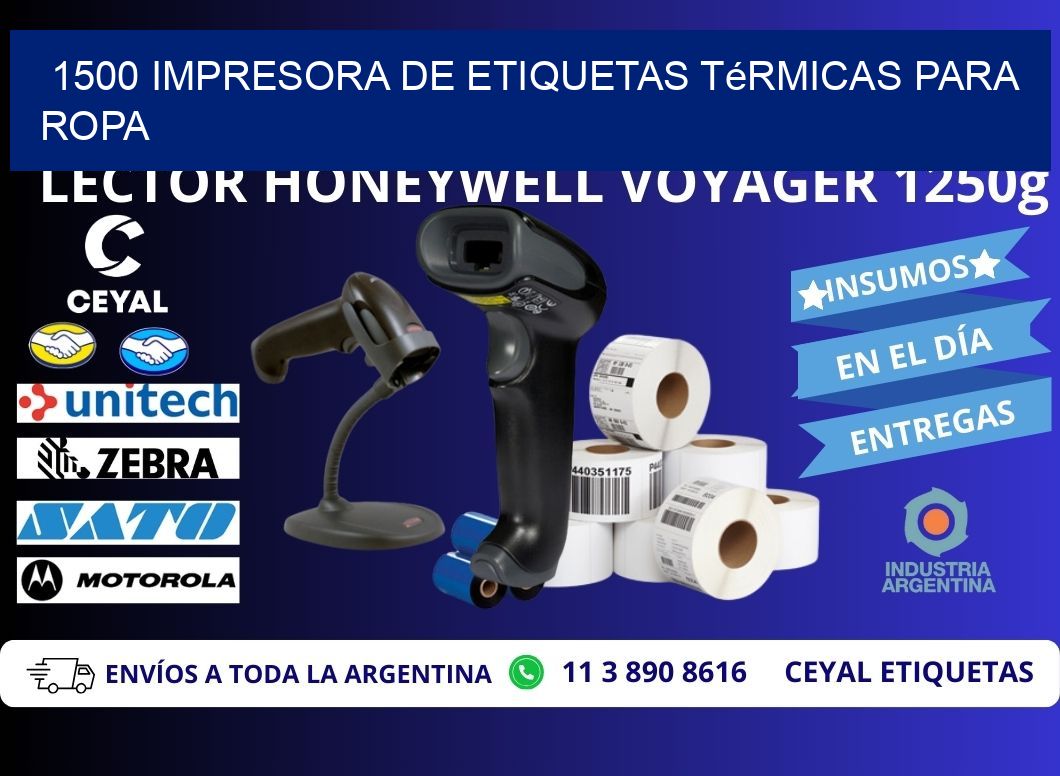 1500 impresora de etiquetas térmicas para ropa