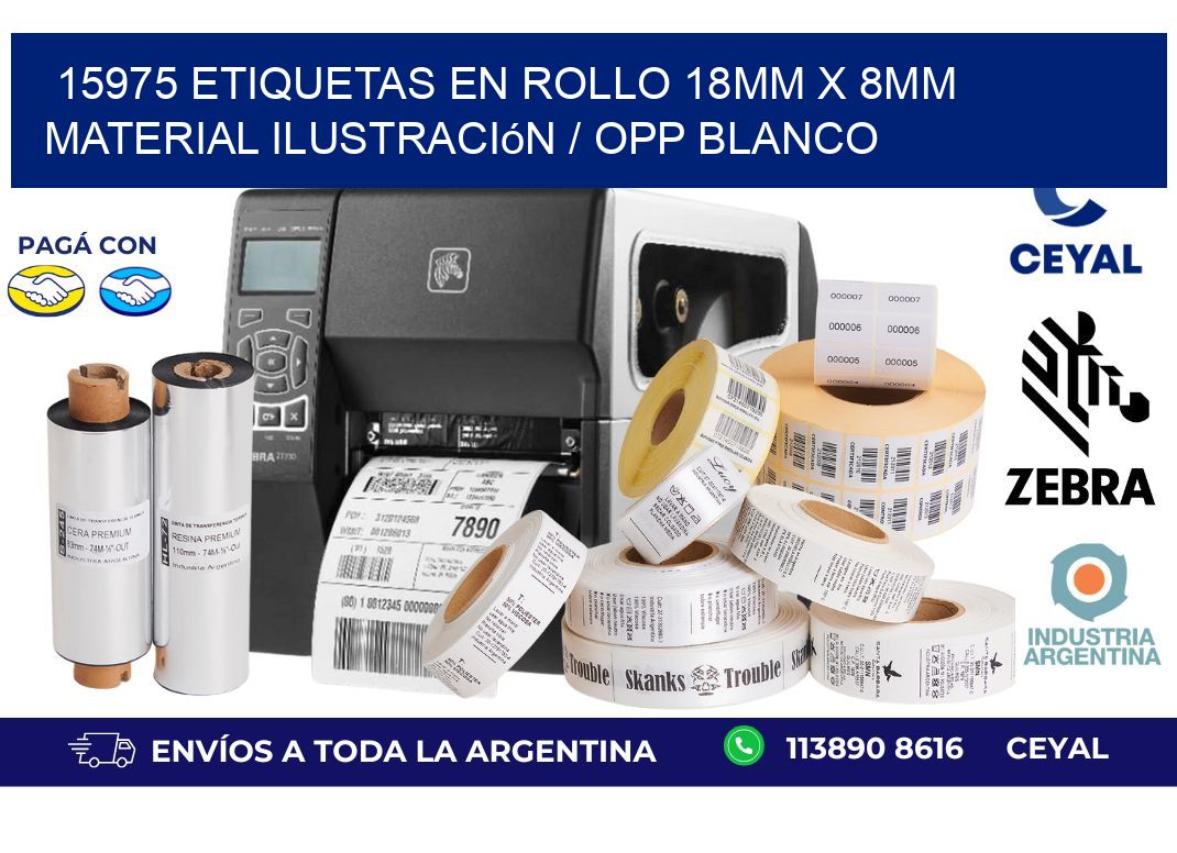 15975 Etiquetas en rollo 18mm x 8mm material Ilustración / OPP Blanco