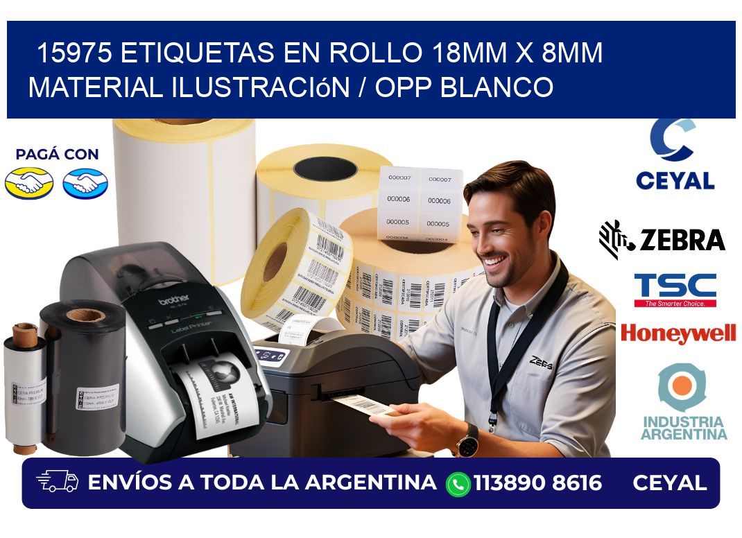 15975 Etiquetas en rollo 18mm x 8mm material Ilustración / OPP Blanco