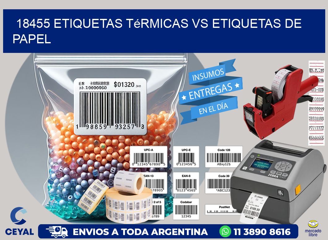 18455 etiquetas térmicas vs etiquetas de papel