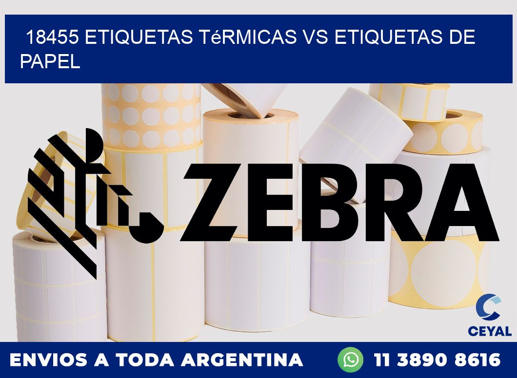 18455 etiquetas térmicas vs etiquetas de papel
