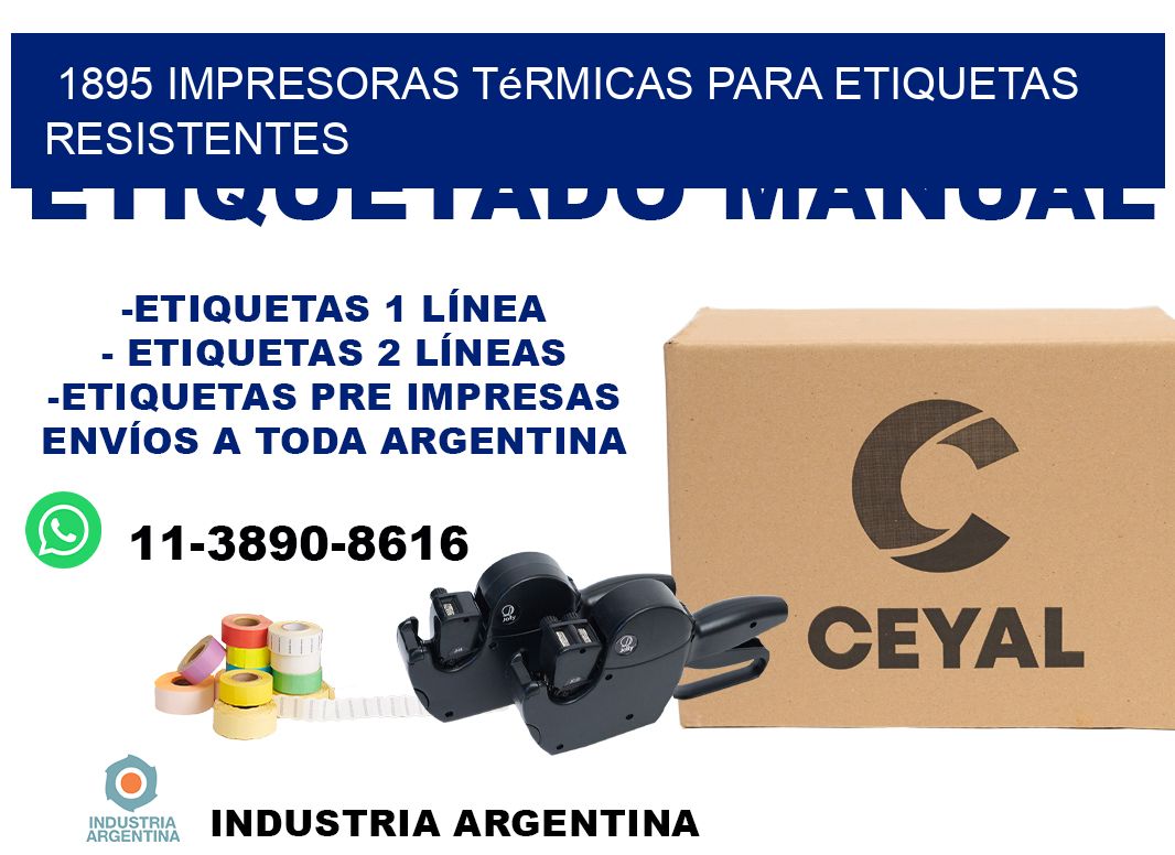 1895 impresoras térmicas para etiquetas resistentes