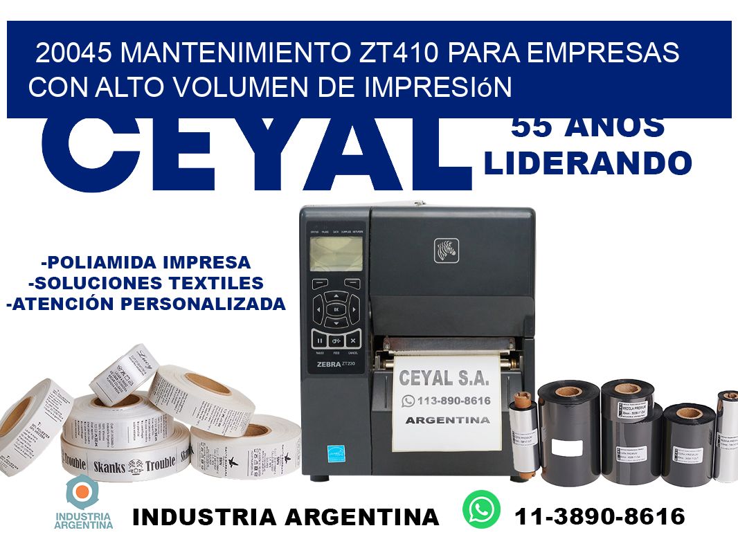 20045 mantenimiento zt410 para empresas con alto volumen de impresión