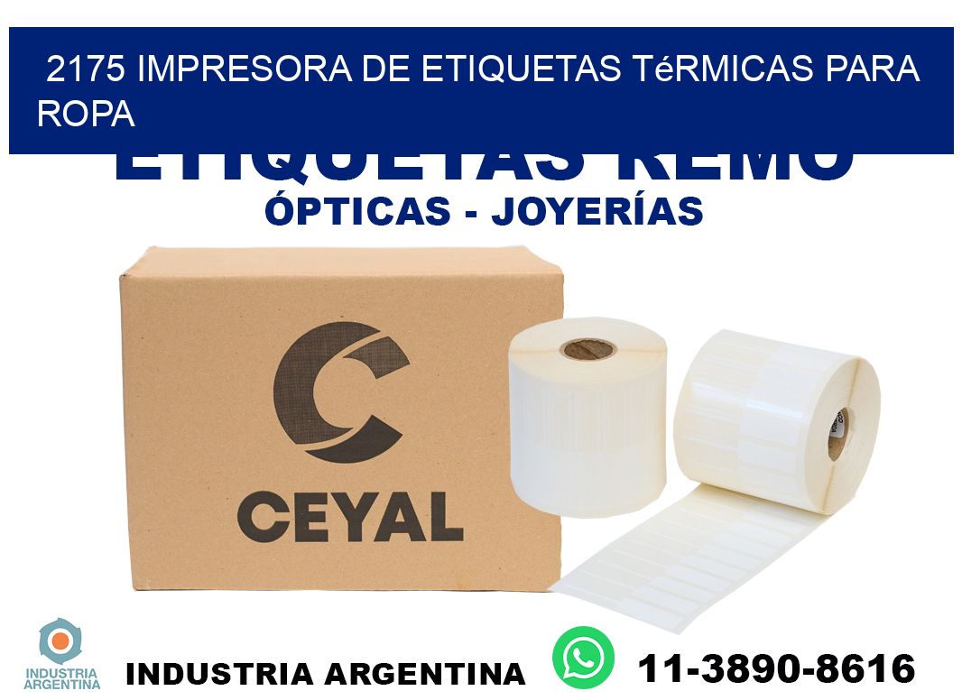 2175 impresora de etiquetas térmicas para ropa