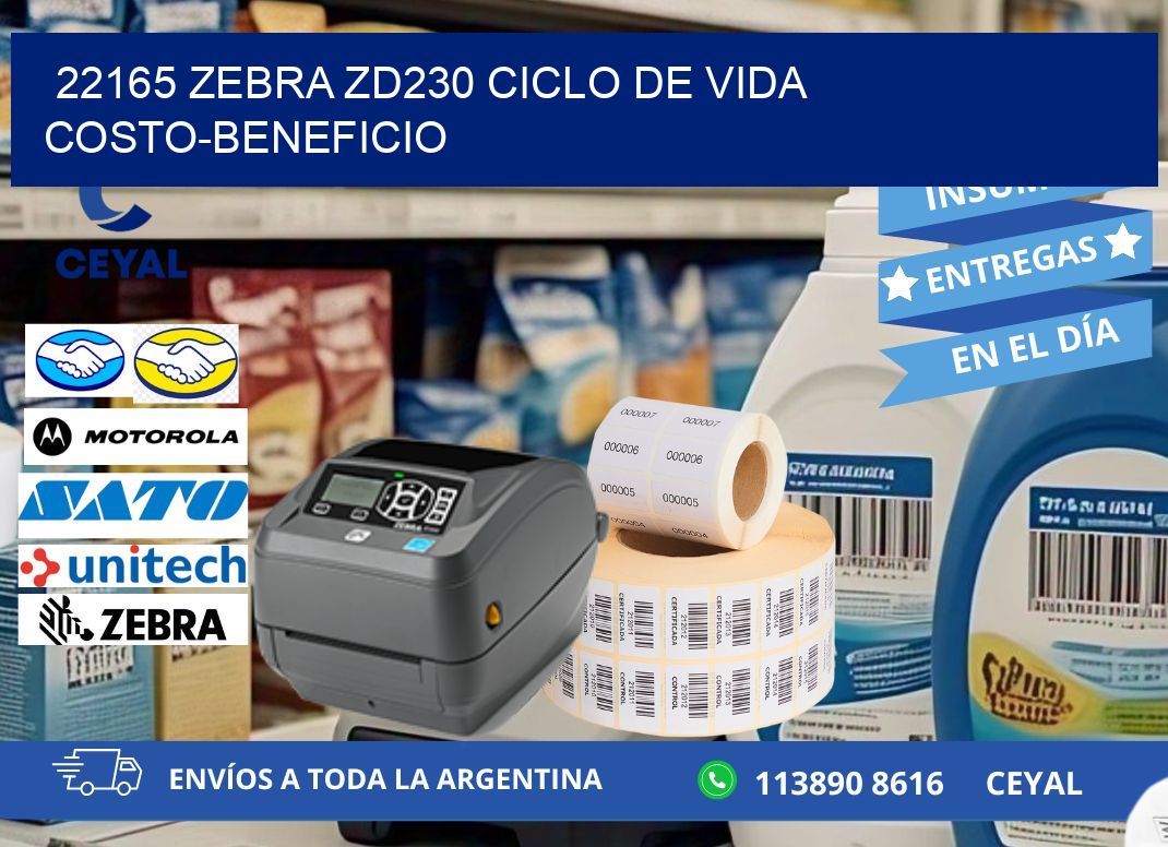 22165 Zebra ZD230 ciclo de vida costo-beneficio