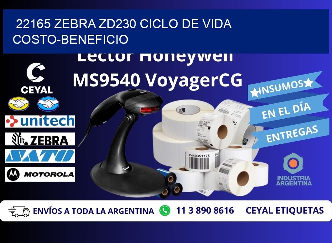 22165 Zebra ZD230 ciclo de vida costo-beneficio