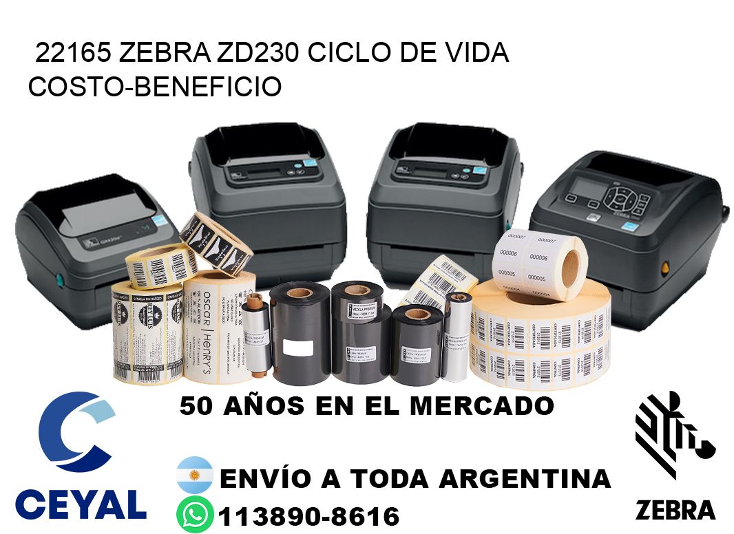 22165 Zebra ZD230 ciclo de vida costo-beneficio