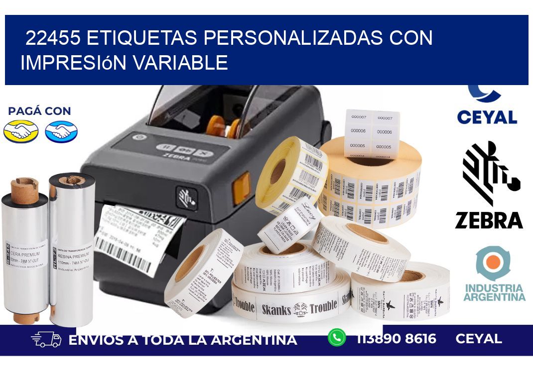 22455 etiquetas personalizadas con impresión variable