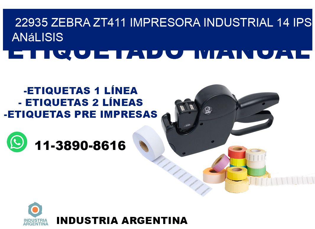 22935 Zebra ZT411 impresora industrial 14 ips análisis