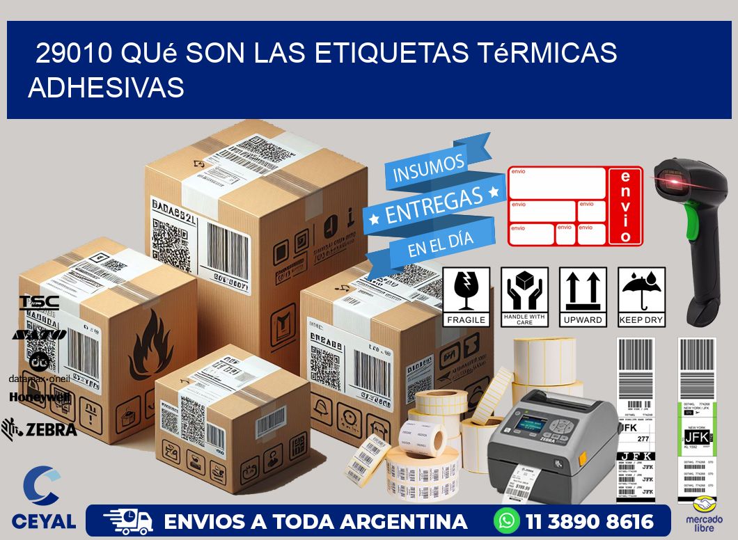 29010 qué son las etiquetas térmicas adhesivas