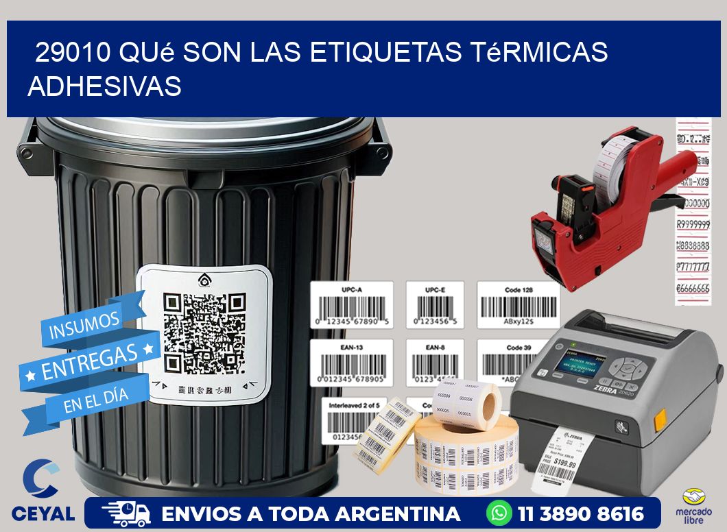 29010 qué son las etiquetas térmicas adhesivas