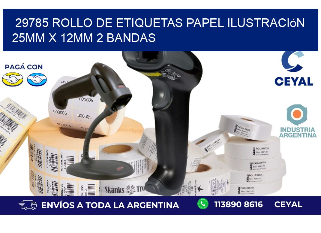 29785 Rollo de Etiquetas Papel Ilustración 25mm x 12mm 2 Bandas