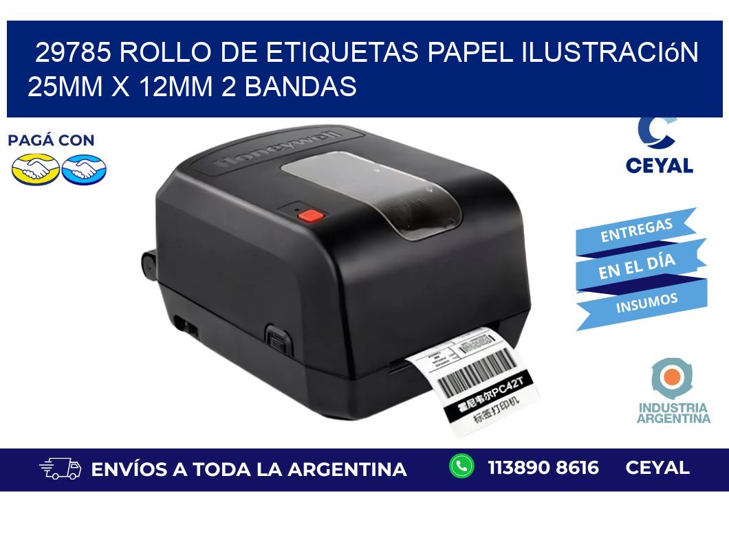 29785 Rollo de Etiquetas Papel Ilustración 25mm x 12mm 2 Bandas