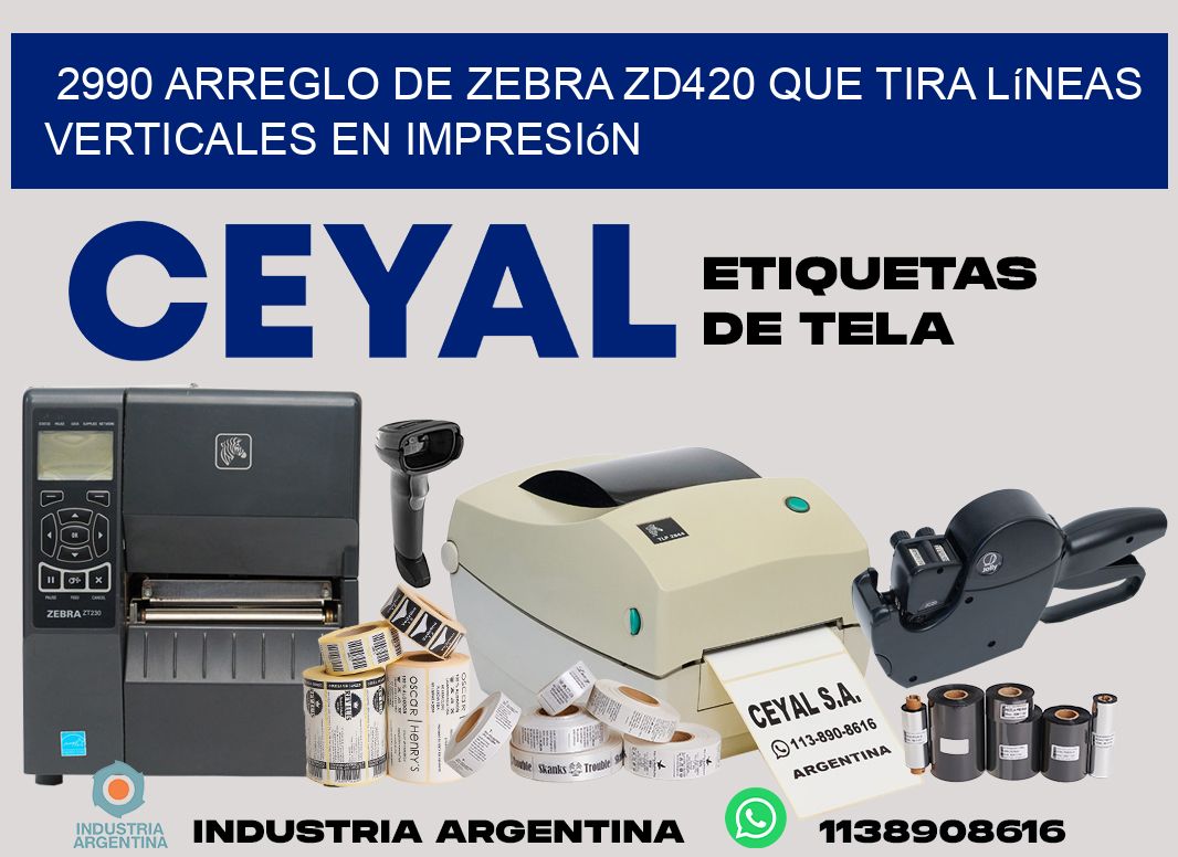 2990 arreglo de zebra zd420 que tira líneas verticales en impresión