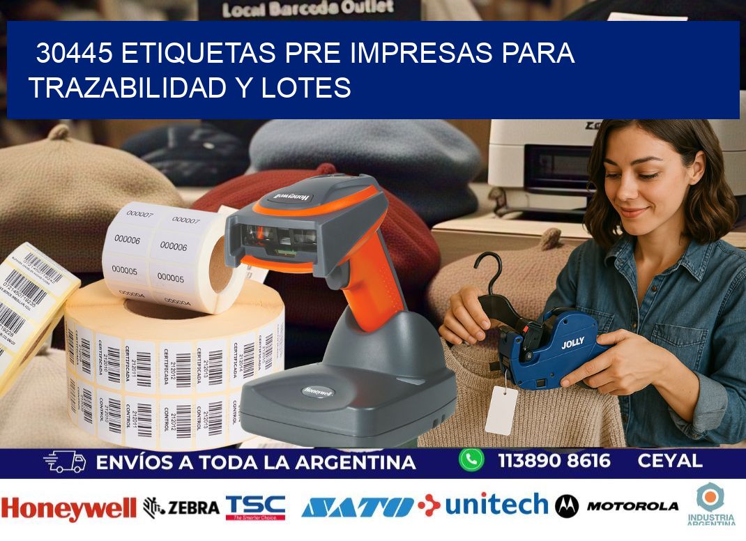 30445 etiquetas pre impresas para trazabilidad y lotes