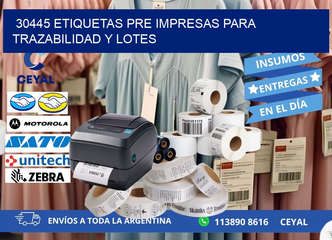 30445 etiquetas pre impresas para trazabilidad y lotes
