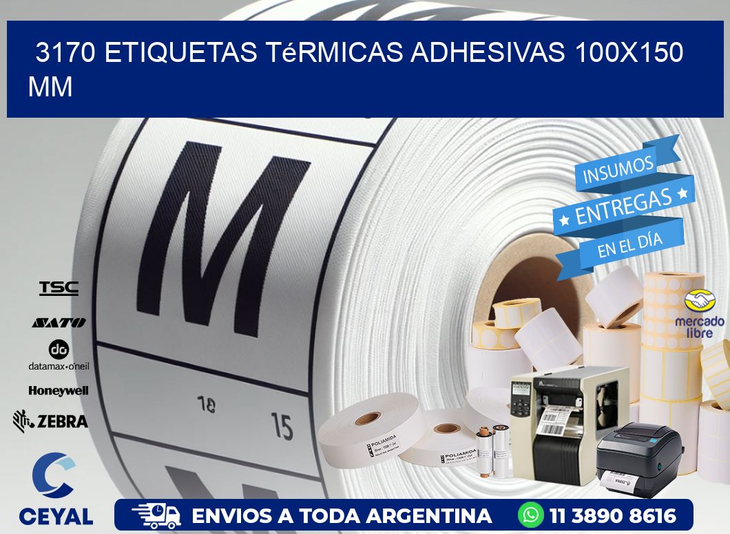 3170 etiquetas térmicas adhesivas 100x150 mm