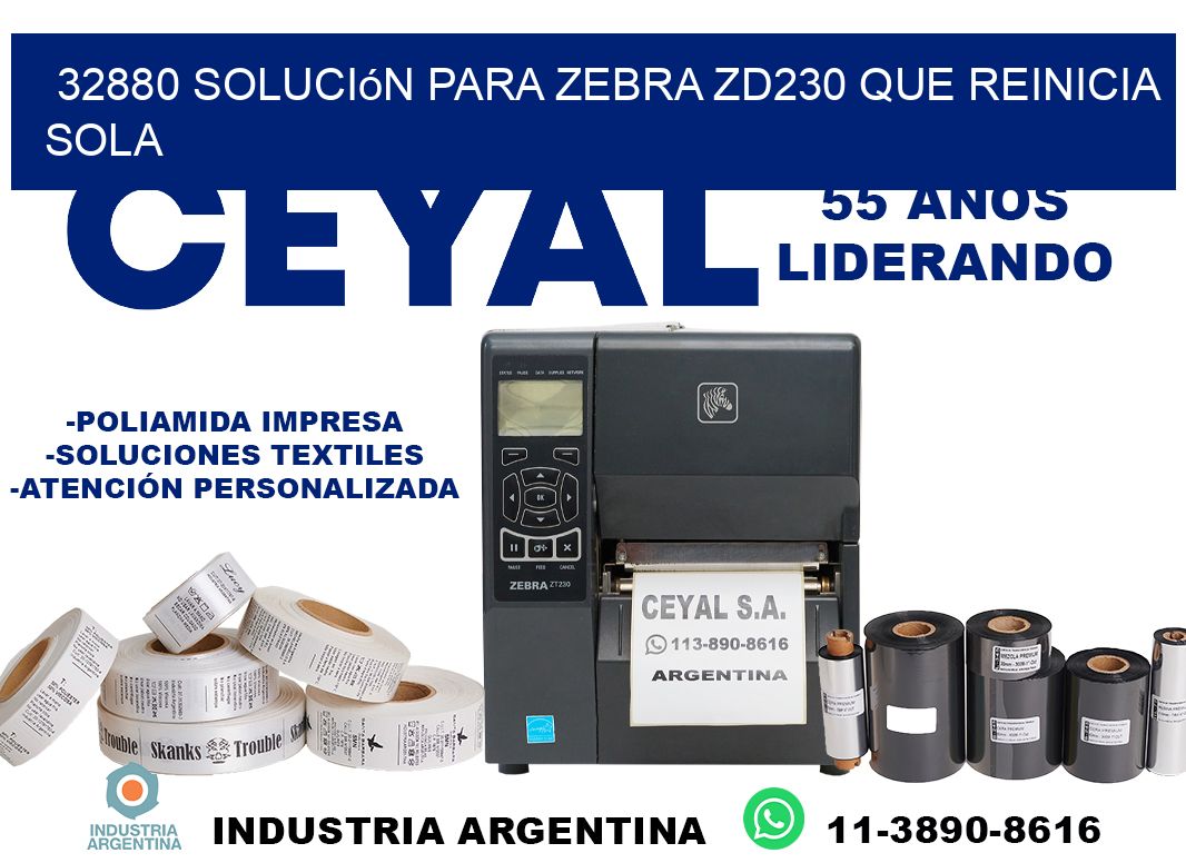32880 solución para zebra zd230 que reinicia sola