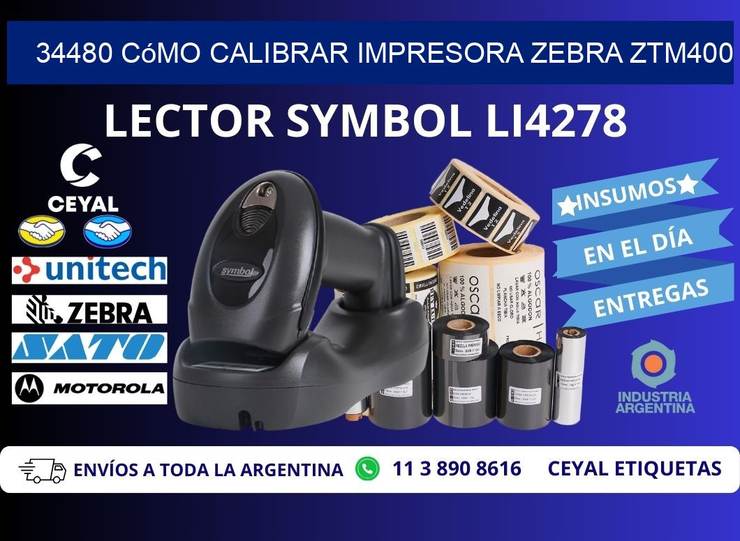 34480 cómo calibrar impresora zebra ZTM400