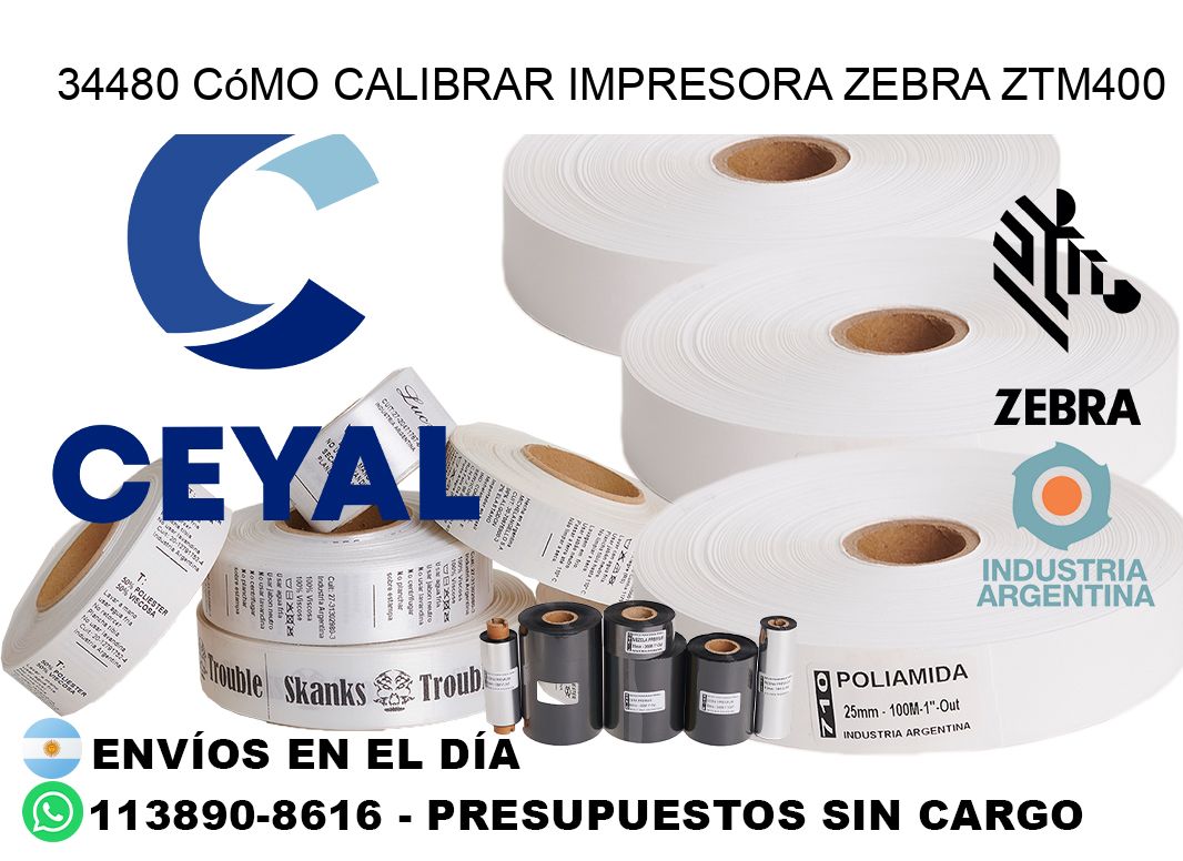 34480 cómo calibrar impresora zebra ZTM400