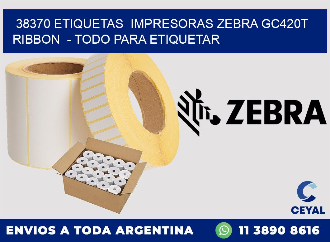38370 etiquetas impresoras zebra gc420t ribbon - Todo para Etiquetar